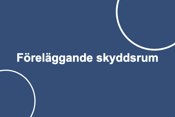 Föreläggande skyddsrum, från åtgärdsplan till efterbesiktning